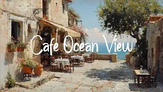 Soothing Bossa Nova Cafe Ambiance ~ Instrumental Jazz for Relaxation, Study, Focus