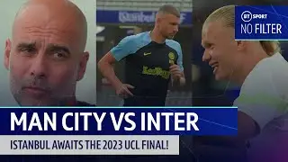 Its time for the 2023 Champions League final! 🏆 | Man City vs Inter | No Filter UCL