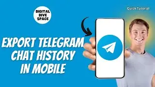 How To Export Telegram Chat History in Mobile