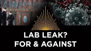 Lab Leak For & Against, Yuri Deigin & Stuart Neil