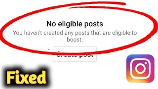 Instagram no eligible posts you haven't created any posts that are eligible to boost problem solved