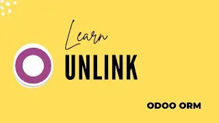 Odoo Unlink ORM Method || Odoo ORM Documentation