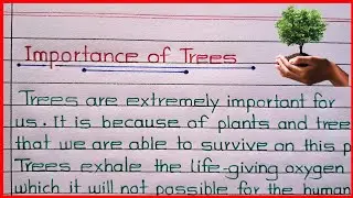 Importance of Trees Essay/Paragraph writing🔥10/20 Lines on Importance of Trees🔥Importance of Trees
