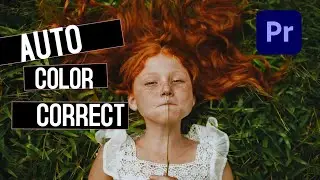 How To Color Correct with One CLICK In Premiere Pro