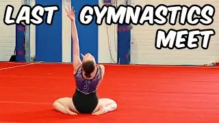 Bethany's Last Gymnastics Competition | Xcel Gold Meet #5 | 2022 | Bethany G