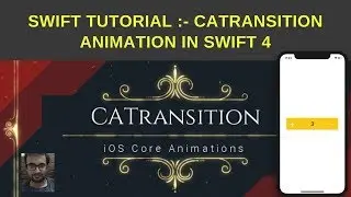 Swift Tutorial :- CATransiton Example in swift 4