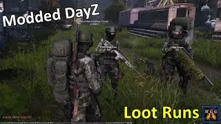 DayZ Squad Loot Run | Modded DayZ Livestream 1