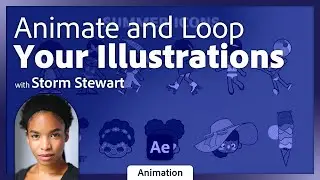 Animating Your Illustrations from Adobe Illustrator to After Effects with Storm Stewart - 2 of 2