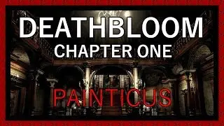 Not Resident Evil - Deathbloom: Chapter 1 Review