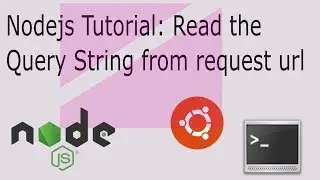 03 Nodejs Basic Tutorial: Read the Query String from request url