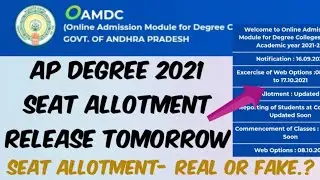 AP Degree 2021 Seat Allotments will Release Tomorrow//OAMDC 2021 Seat Allotment- Real or Fake