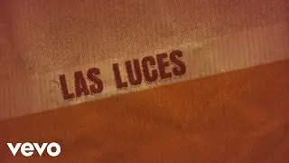 Pedro Capó - Las Luces (Official Lyric Video)