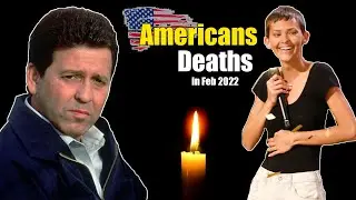 Top 10 Americans Deaths in February 2022