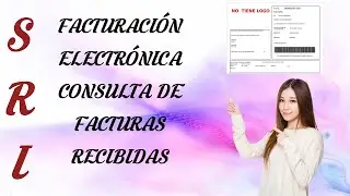 FACTURACIÓN ELECTRÓNICA-CONSULTA DE DOCUMENTOS ELECTRÓNICOS RECIBIDOS (FACTURAS - RETENCIONES - ETC)