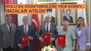 BOLU’DA ÖĞRETMENLERE YENİ GÖREV (25.08.2024)