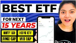 ETF Investing- Best ETF to Invest in 2024 for Next 15 Years