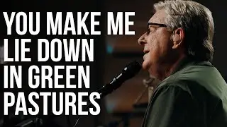 You Make Me Lie Down (Live) - Worship Again with Don Moen