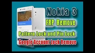 How to nokia 3 TA 1032 android 7 0 clear frp done great cm2