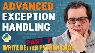 Exception Handling Tips in Python ⚠ Write Better Python Code Part 7