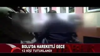 HIRSIZLIK OPERASYONUNDA 12 TUTUKLAMA