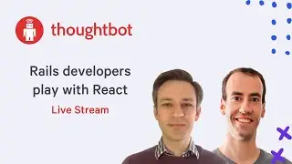 Rails developers play with React