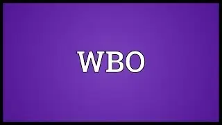 WBO Meaning