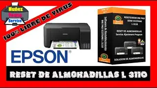 Reset 🖨️ Epson L3110 Almohadillas -👉Reset 100% Libre de Virus👈