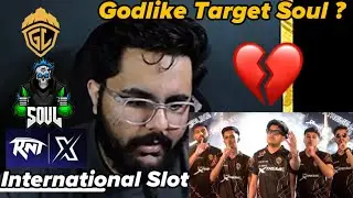 Destro Team mistake ￼🥹 Godlike Target Soul ? International slot ?