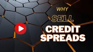 Why sell credit spreads?