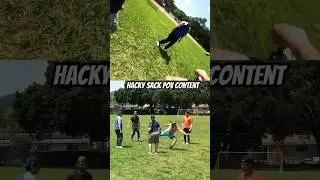 POV Hacky Sack is 🔥 | 