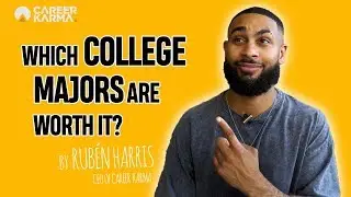 Which College Majors Are Worth It in 2020? By Rubén Harris - CEO of #CareerKarma