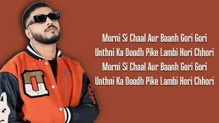 MORNI - (Lyrics) RAFTAAR X SUKH-E FT. BHUMIKA SHARMA