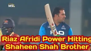 Shaheen Shah Afridi Brother Riaz Afridi 32 Runs 11 Balls | Riaz Afridi Brilliant Batting