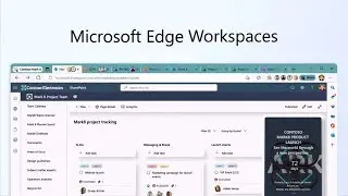 How to Create and use Microsoft Edge Workspaces