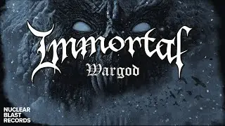 IMMORTAL - Wargod (OFFICIAL LYRIC VIDEO)