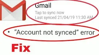 Fix Google Gmail Account App | “Account not synced” error | messages arent syncing