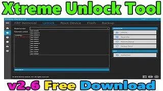 Xtreme Unlock Setup 2.6 | Samsung Unlocking Tool | Samsung FRP Tool  Moto Unlock