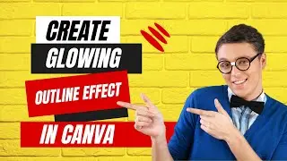 How to add Glow Outline Effect in Canva | Glow effect tutorial