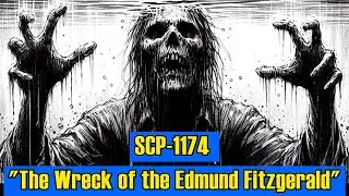 Ghost Ships of Lake Superior: SCP-1174 The Wreck of the Edmund Fitzgerald | SCP Foundation Reading