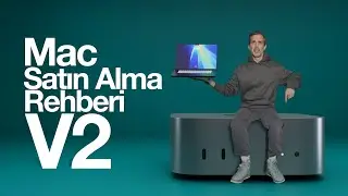 Mac Satın Alma Rehberi V2 ve Yeni Mac Mini + M4 Max