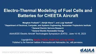 EATS2023 - Electro-Thermal Modeling of Fuel Cells and Batteries for CHEETA Aircraft