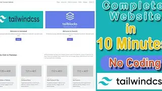 How to use TailwindCSS & TailBlocks to create Website Quickly in 10 minutes | Tailwindcss Tutorial