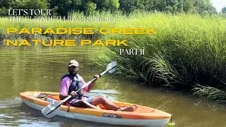 Tour Elizabeth River Project's Paradise Creek Nature Park w/Jarrell Williams of Nomarama Part II