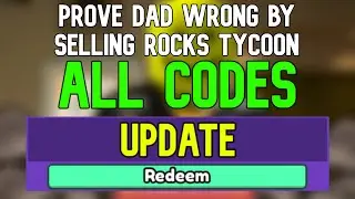 New PROVE DAD WRONG BY SELLING ROCKS TYCOON Codes | Roblox PROVE DAD WRONG Codes (December 2023)