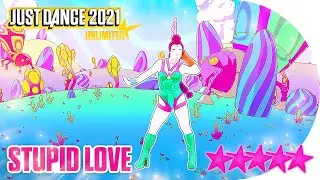 Just Dance 2021 (Unlimited): Stupid Love - 5 stars