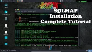 SQLMap Installation with complete tutorial | How to use sqlmap