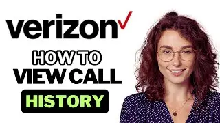 How To View Verizon Call History