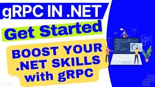 Getting Started with gRPC in .NET 8 | protobuf service