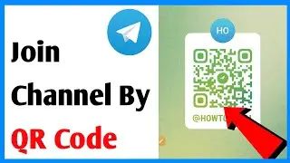 Telegram Channel QR Code Se Kaise Join Kare | Telegram Channel QR Code Scanner