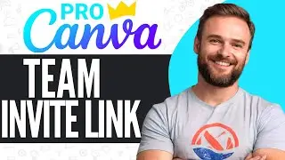 How To Get Canva Pro Team Invite Link - EASY GUIDE (2024)